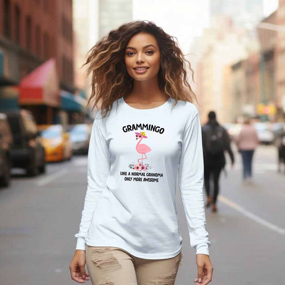Grammingo Like Normal Grandma Only More Awesome Long Sleeve Shirt Flamingo Woman Fun Tees Gifts For Grandma